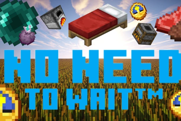 No Need To Wait™